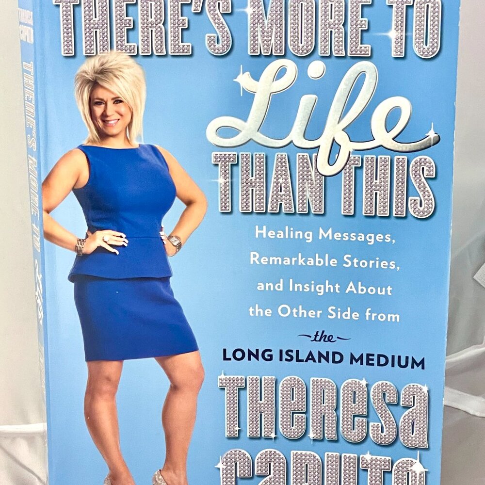 5 for $25 💙 There's More to Life Than This By Theresa Caputo